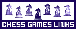 Chess Games Links