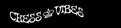 Chess Vibes